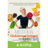 E-kniha Metóda glukózovej bohyne - Jessie Inchauspe