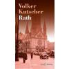 Gereon Rath (CZ): Rath (český jazyk) - Volker Kutscher - online doručenie