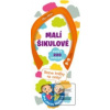 Malí šikulové