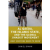 Al Qaeda, the Islamic State, and the Global Jihadist Movement