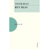 Ruy Blas - Hugo Victor