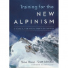 Lezecký sprievodca Tréning pre nový Alpinizmus - Manual pre Climber ako Athlete...