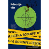 Kdo seje vítr (Michael Hjorth, Hans Rosenfeldt)
