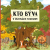 Kto býva v dutinách stromov - Markéta Špačková, Ekaterina Kolesnikova (ilustrátor)