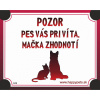 Tabulka pes vás privíta, mačka zhodnotí