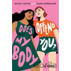 Does My Body Offend You? - Marie Marquardt, Mayra Cuevas