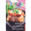 Recepty zo života 18 - Mäsové pochúťky