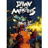 Dawn of the Monsters - Steam PC
