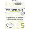 Matematika 5 - Piatacké minimum - Silvia Bodláková