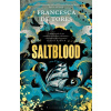 Saltblood - Francesca De Tores