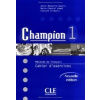 Champion: Cahier D'Exercices 1 - Anna Schneider