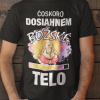 Tričko s potlačou Čoskoro dosiahnem božské telo Pánsky Čierna XS