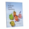 Kniha SodaStream „Koktaily plné bublín“