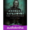 Zaklínač VI. - Věž vlašťovky - Andrzej Sapkowski