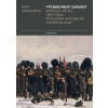 Východ proti Západu? Krymská válka (1853-1856) pohledem historické antropologie - Petr Wohlmuth