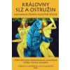 Královny slz a ostružin
