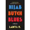 Hijab Butch Blues - Lamya H