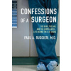 Confessions of a Surgeon (Paul A Ruggieri)(Brožovaná)
