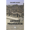 Hajko Dalimír Antické provokácie