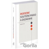 Moderní soutěžní právo a ekonomie - Jan Kupčík