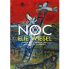 Noc - Zapomenout znamená zabít všechny oběti podruhé - Wiesel Elie