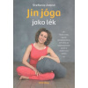 Jin jóga jako lék - Arend Stefanie