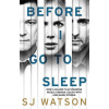 Before I Go To Sleep (film tie-in) - S. J. Watson
