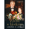 Život s láskou Libuška a… (Dana Čermáková)