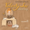 Valentýnka a daleké kraje (audiokniha pro děti) - Ivana Peroutková