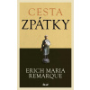 Cesta zpátky - Erich Maria Remarque