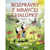 Rozprávky z mravčej chalúpky - Ladislav Nykl