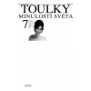 Toulky minulostí světa 7