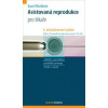 Asistovaná reprodukce, 4. aktualizované vydání