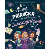 Super príručka pre malé čarodejnice