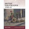 British Paratrooper 1940-45 (Rebecca Skinner)(Brožovaná)