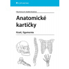 Anatomické kartičky (Kolouch Filip, Musilová Natálie)