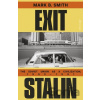 Exit Stalin - Mark B. Smith