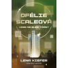Ofélie Scaleová 2: Nebe se bude třást