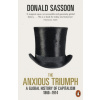 Anxious Triumph (Donald Sassoon)(Brožovaná)