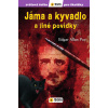 Jáma a kyvadlo - Světová četba pro školáky - Edgar Alan Poe