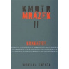 Kmotr Mrázek II. - Kmenta Jaroslav