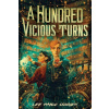 A Hundred Vicious Turns (The Broken Tower Book 1) - Lee Paige O'Brien