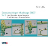 Herrmann, Arnulf / Sarhan, François / Saunders, James / Thomalla, Hans - Donaueschinger Musiktage 2007 Vol. 2 (SACD) (NEOS)