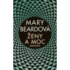 Ženy a moc - Mary Beardová