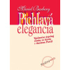 Pichľavá elegancia - Muriel Barberyová
