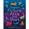 Children’s Picture Atlas of the Stars - Collins Kids, Tom Kerss