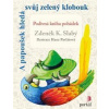 A papoušek hledá svůj zelený klobouk