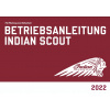 SERVISNÁ KNIHA, NÁVOD NA POUŽITIE INDIAN SCOUT 2022 9940042