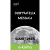 E-kniha Dobyvatelia Mesiaca - Samo Tokeš