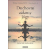 Duchovní zákony jógy - Deepak Chopra